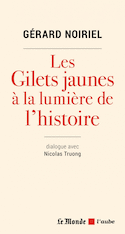 Gilets jaunes à la lumière de l'histoire (Les)